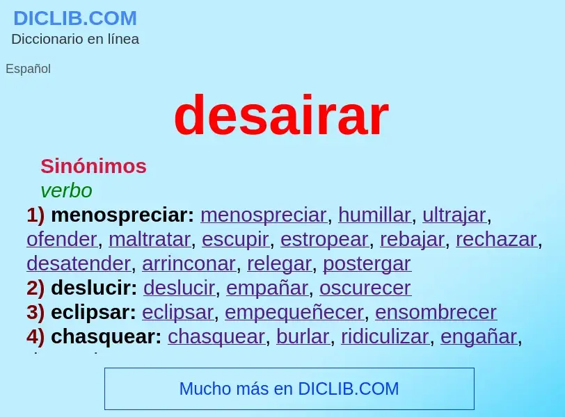 What is desairar - meaning and definition