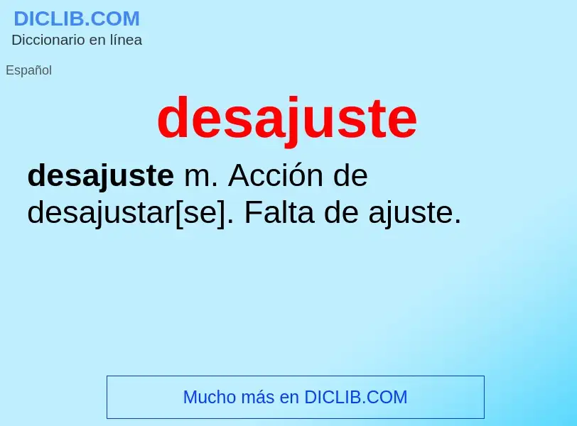 ¿Qué es desajuste? - significado y definición