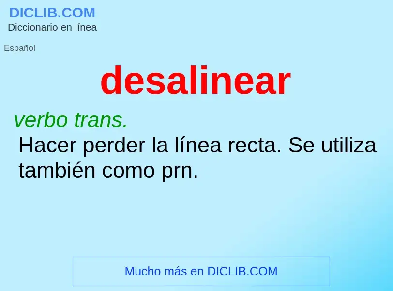 What is desalinear - meaning and definition