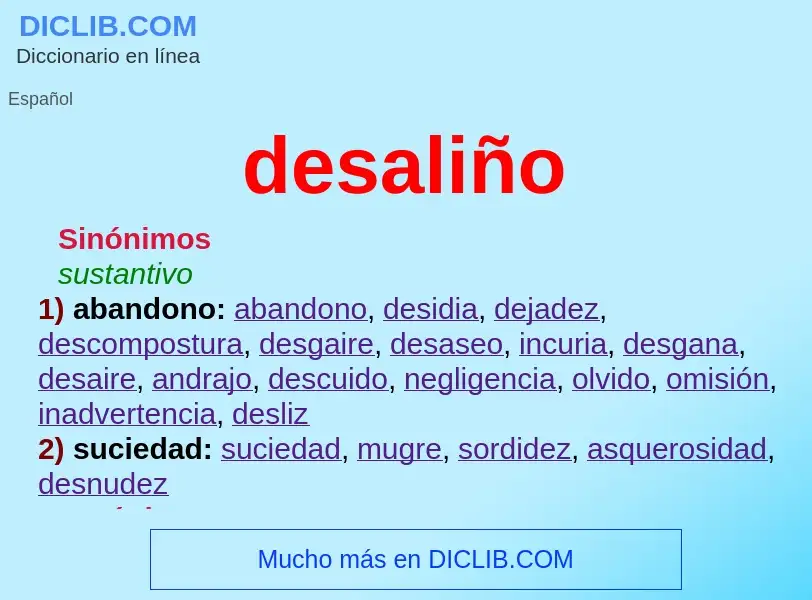 What is desaliño - meaning and definition