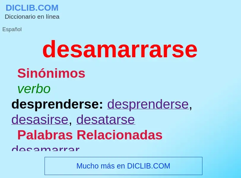 What is desamarrarse - definition