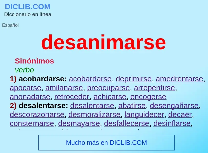 What is desanimarse - definition