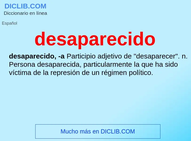 O que é desaparecido - definição, significado, conceito