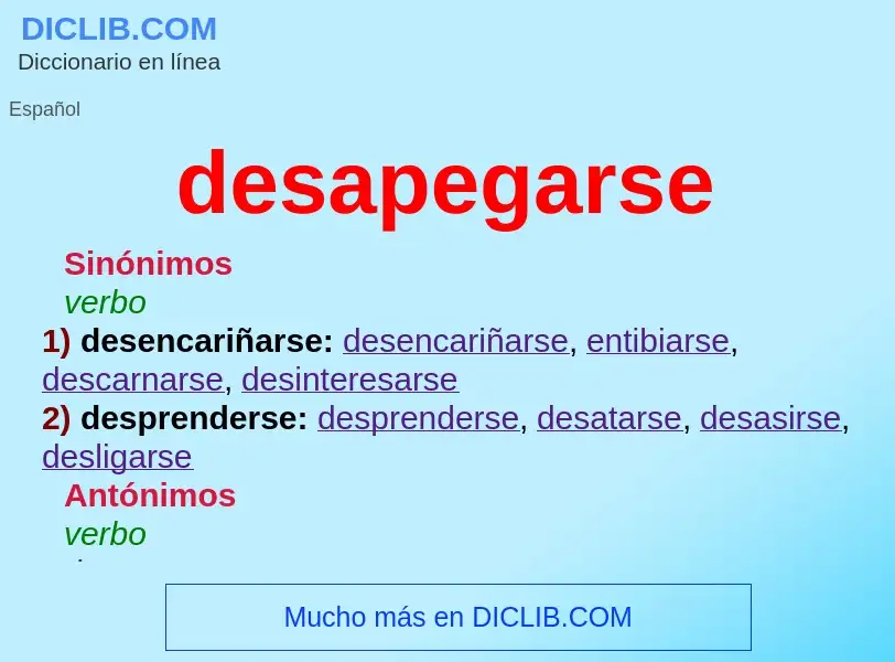 What is desapegarse - meaning and definition