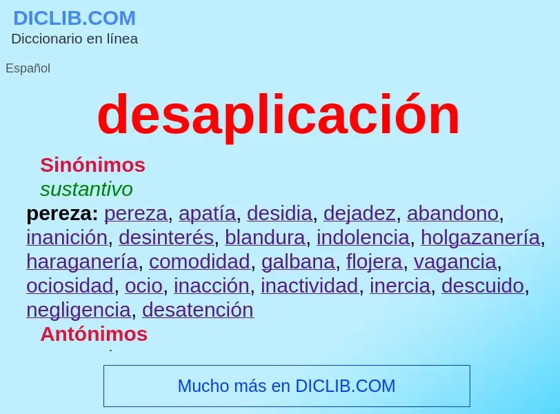 What is desaplicación - definition