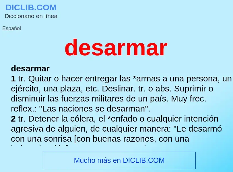 Wat is desarmar - definition