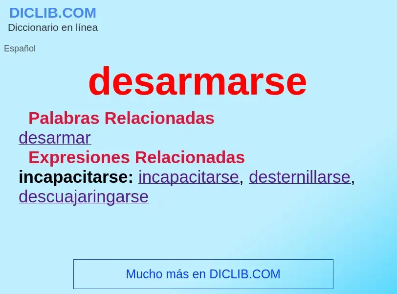 What is desarmarse - definition