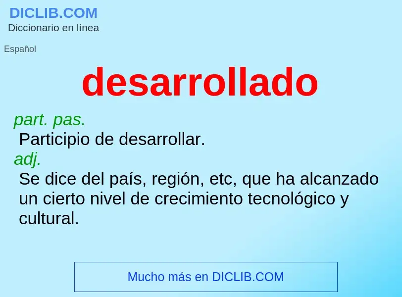 Wat is desarrollado - definition