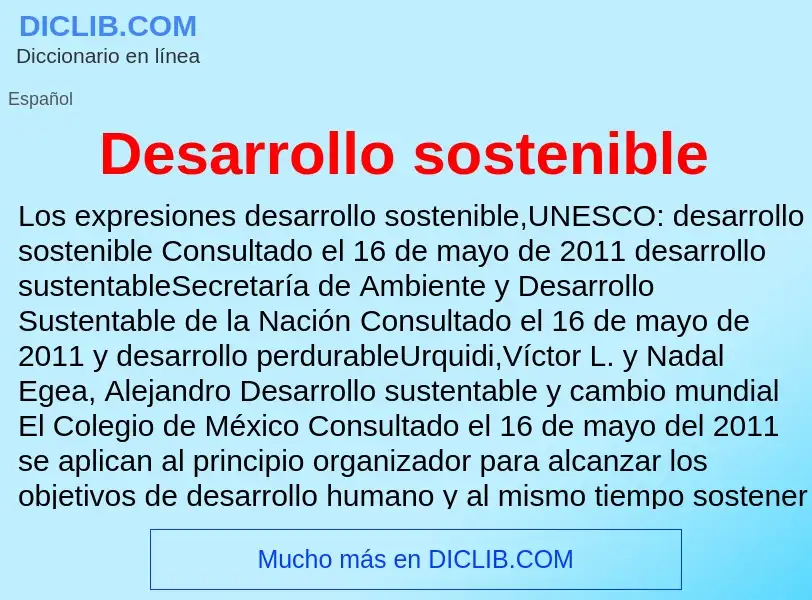 ¿Qué es Desarrollo sostenible? - significado y definición