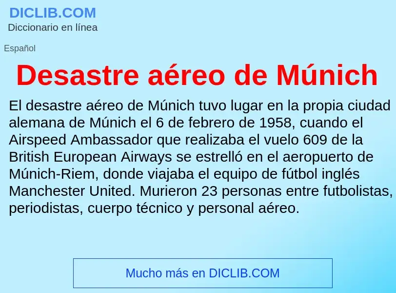 ¿Qué es Desastre aéreo de Múnich? - significado y definición