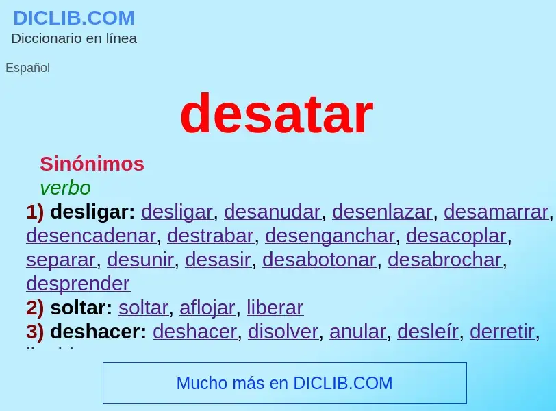 What is desatar - meaning and definition