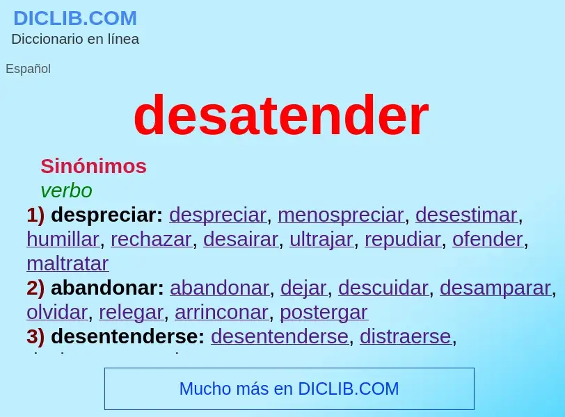 ¿Qué es desatender? - significado y definición