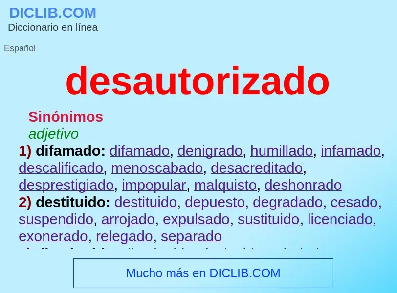 Wat is desautorizado - definition