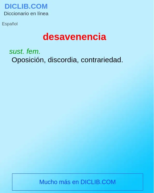 Wat is desavenencia - definition