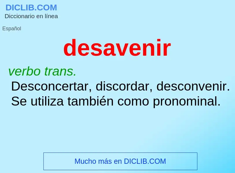 What is desavenir - definition