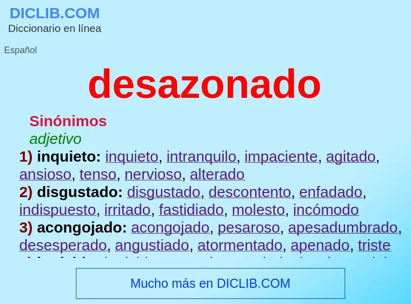 What is desazonado - meaning and definition