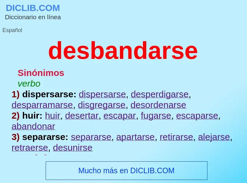 What is desbandarse - definition