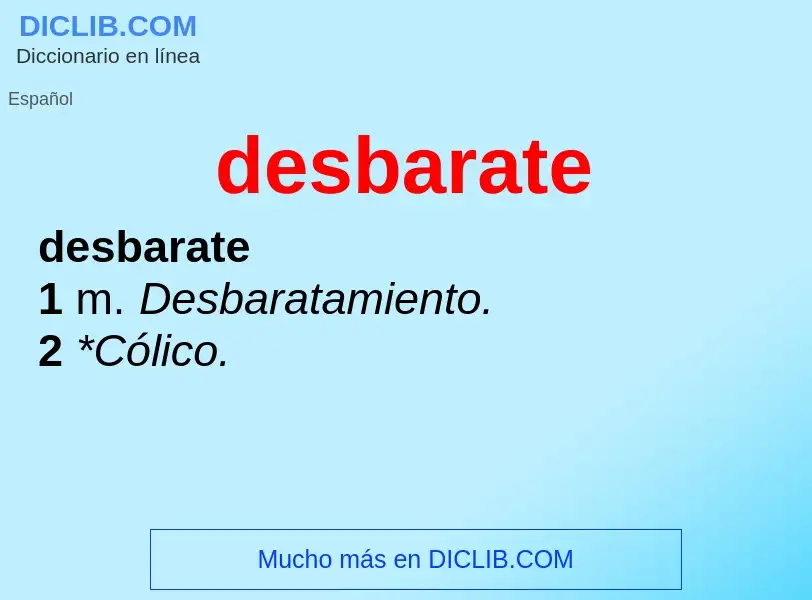 Wat is desbarate - definition