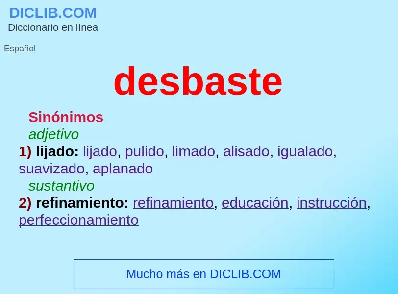 What is desbaste - definition