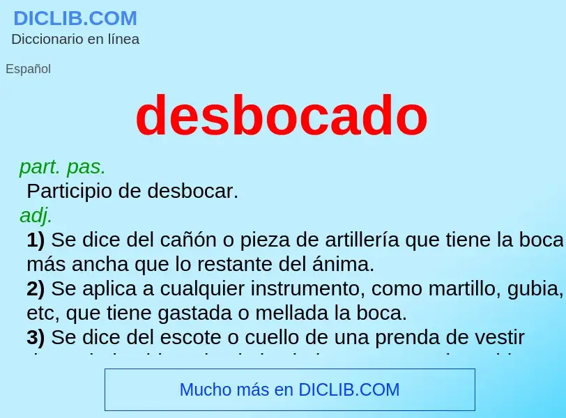 Wat is desbocado - definition