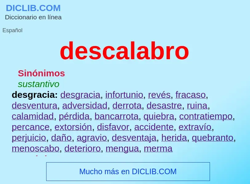 Wat is descalabro - definition