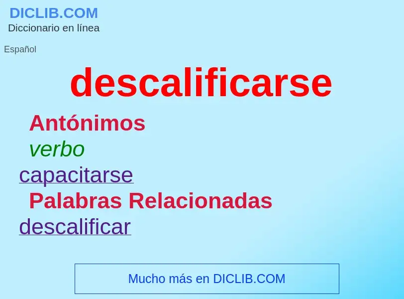 Wat is descalificarse - definition