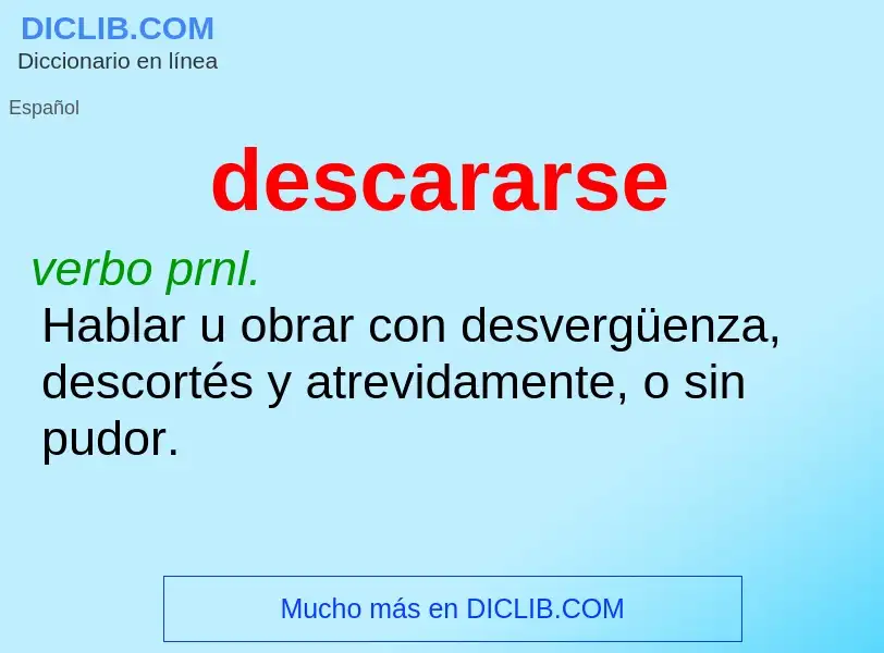 What is descararse - definition