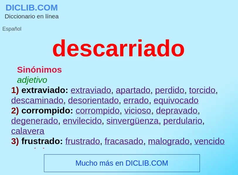 Wat is descarriado - definition