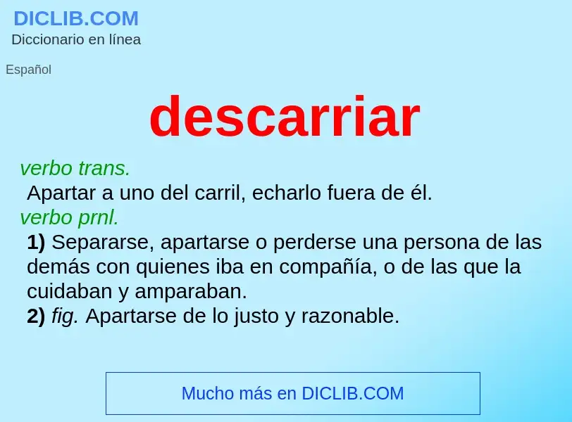 What is descarriar - definition