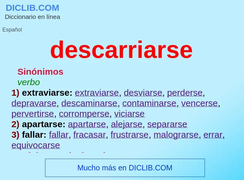 What is descarriarse - meaning and definition