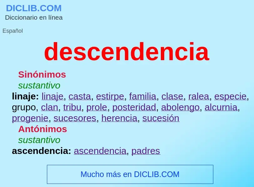 What is descendencia - meaning and definition