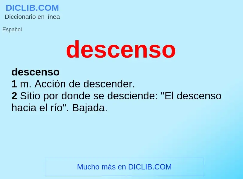 ¿Qué es descenso? - significado y definición