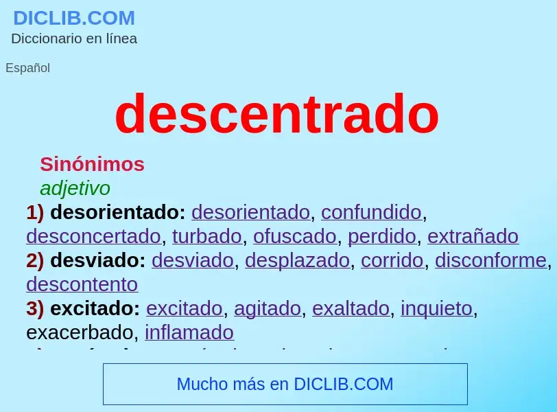 What is descentrado - meaning and definition