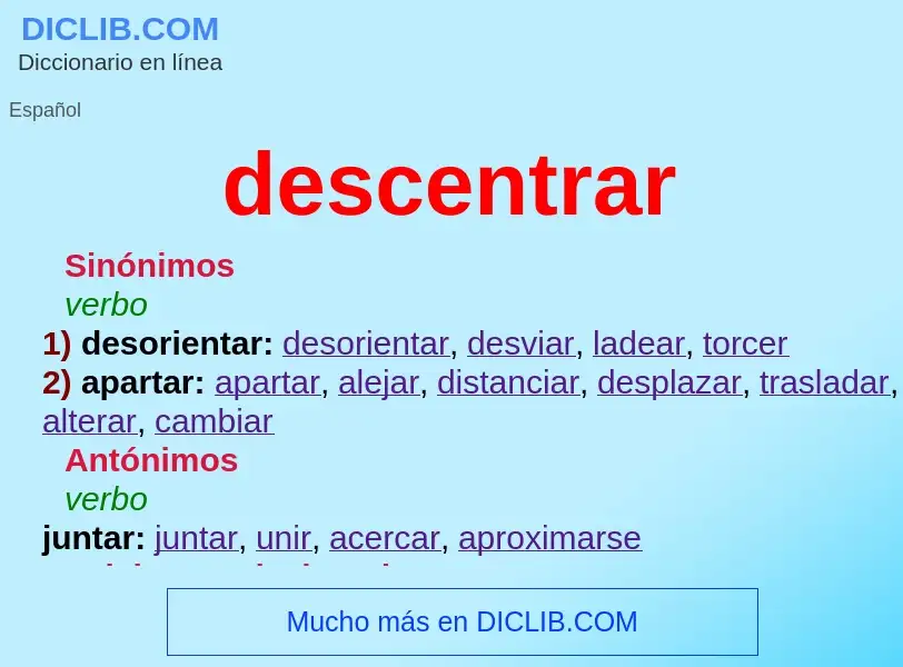 Wat is descentrar - definition