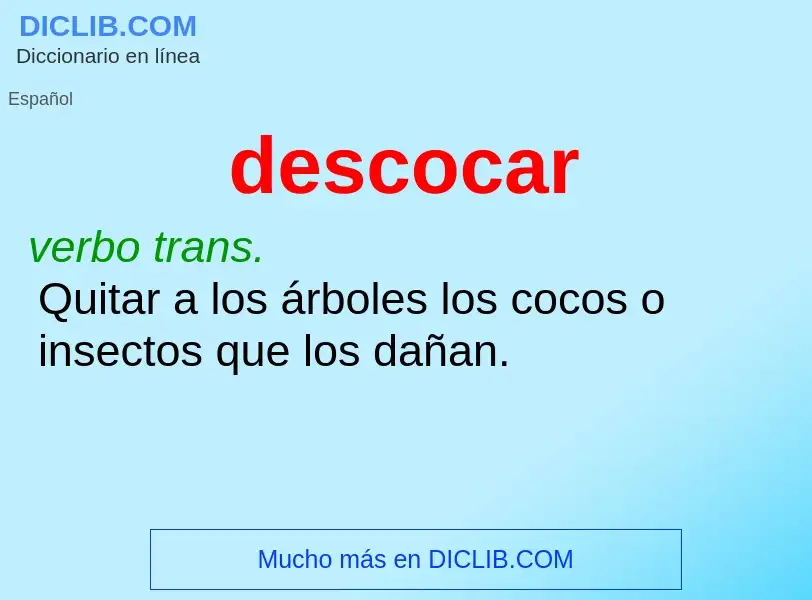 What is descocar - definition