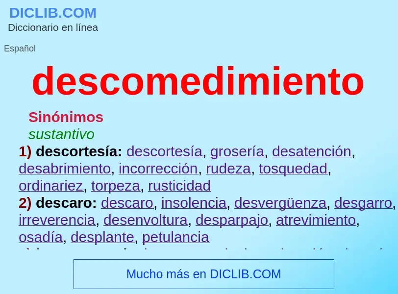 O que é descomedimiento - definição, significado, conceito