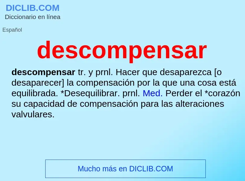 Wat is descompensar - definition