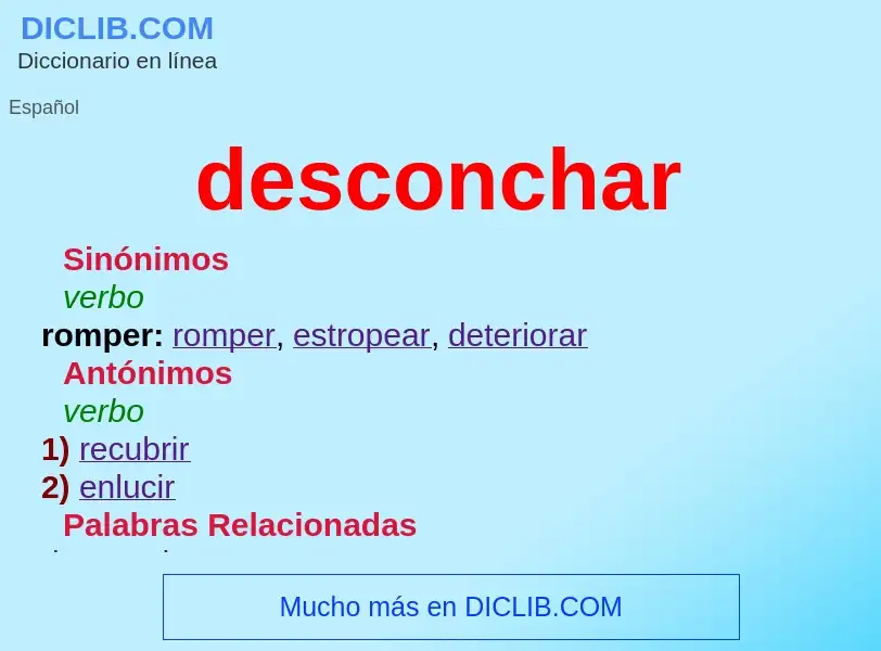 ¿Qué es desconchar? - significado y definición