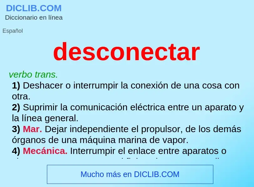 What is desconectar - definition