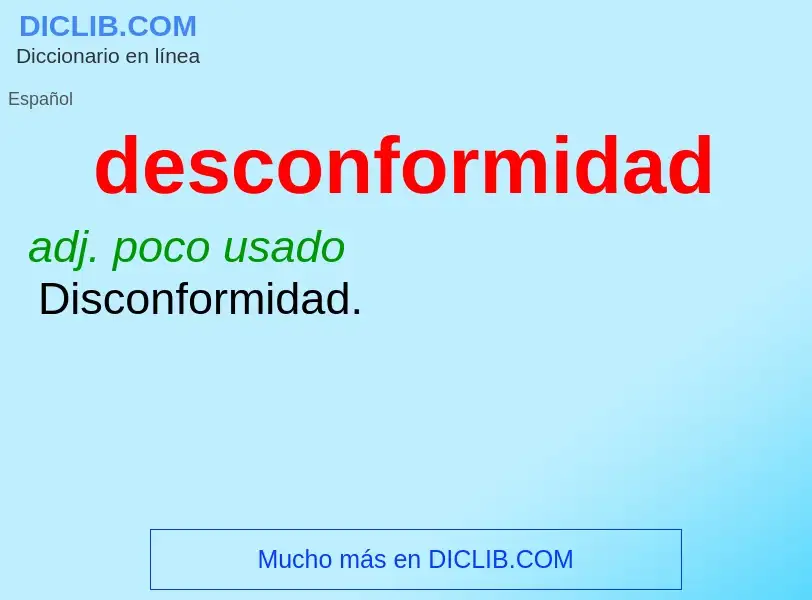 ¿Qué es desconformidad? - significado y definición