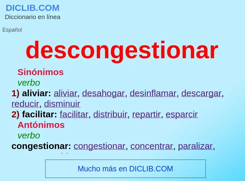 Wat is descongestionar - definition