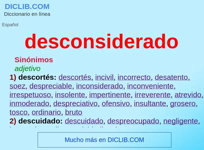 What is desconsiderado - definition