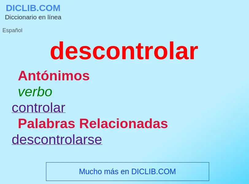 Wat is descontrolar - definition