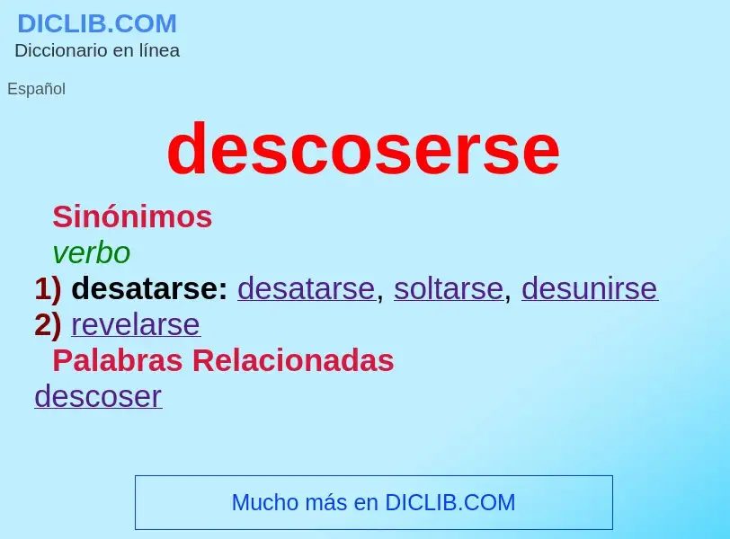 What is descoserse - meaning and definition