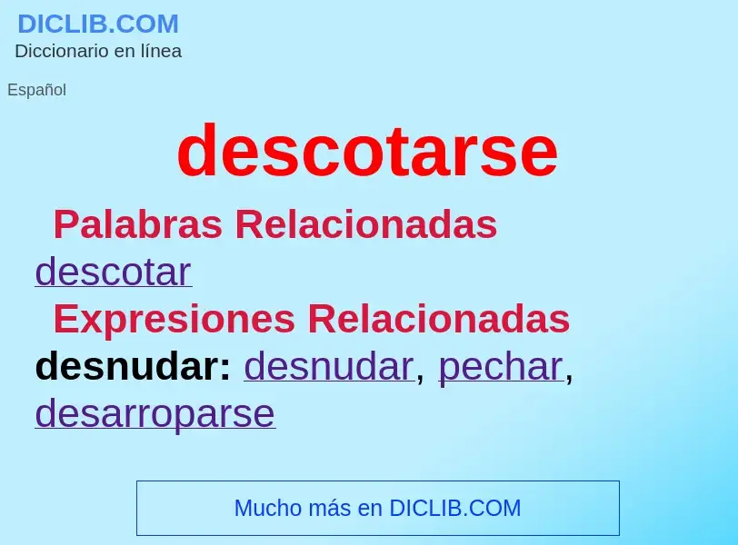 What is descotarse - meaning and definition