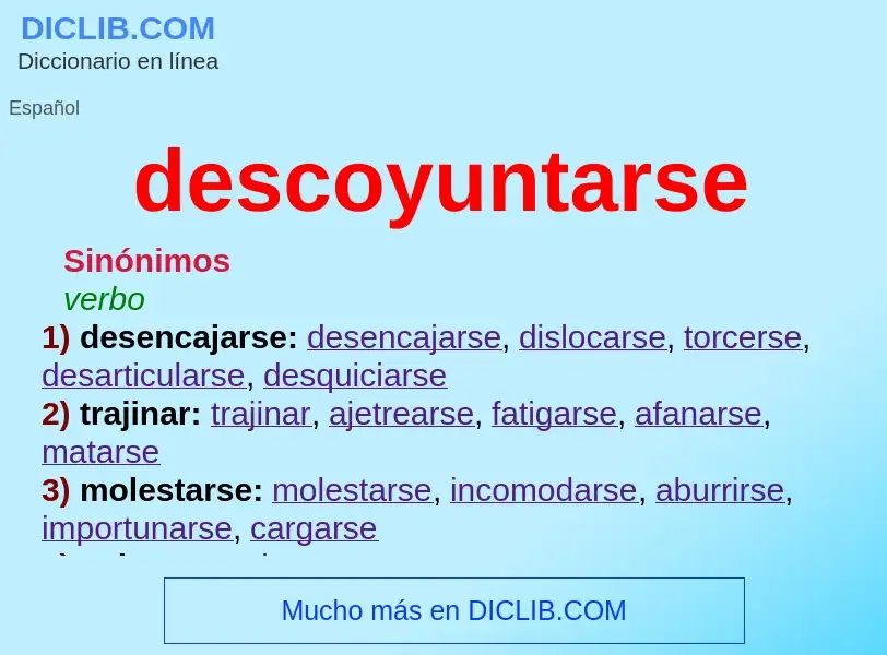 Wat is descoyuntarse - definition