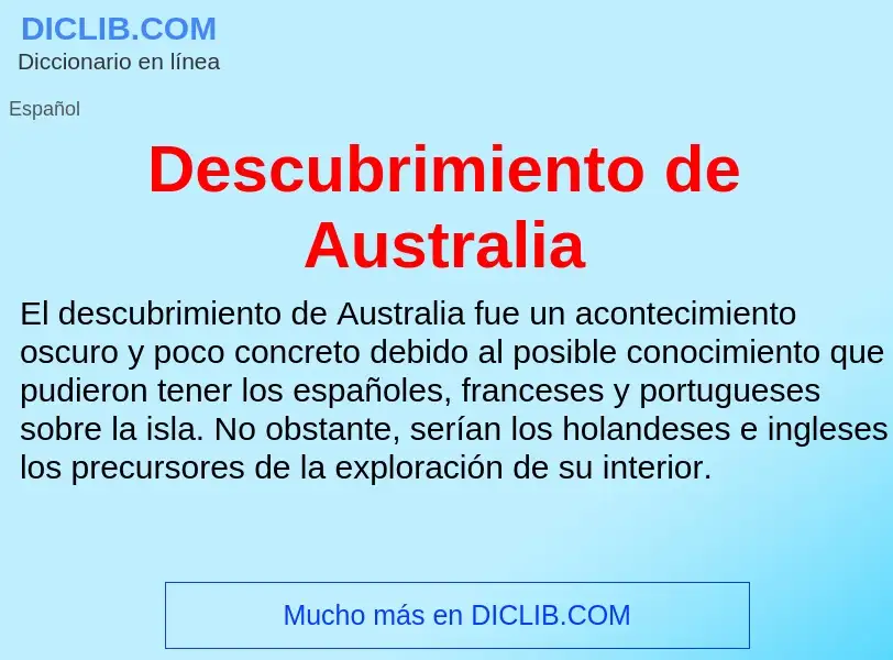 What is Descubrimiento de Australia - meaning and definition