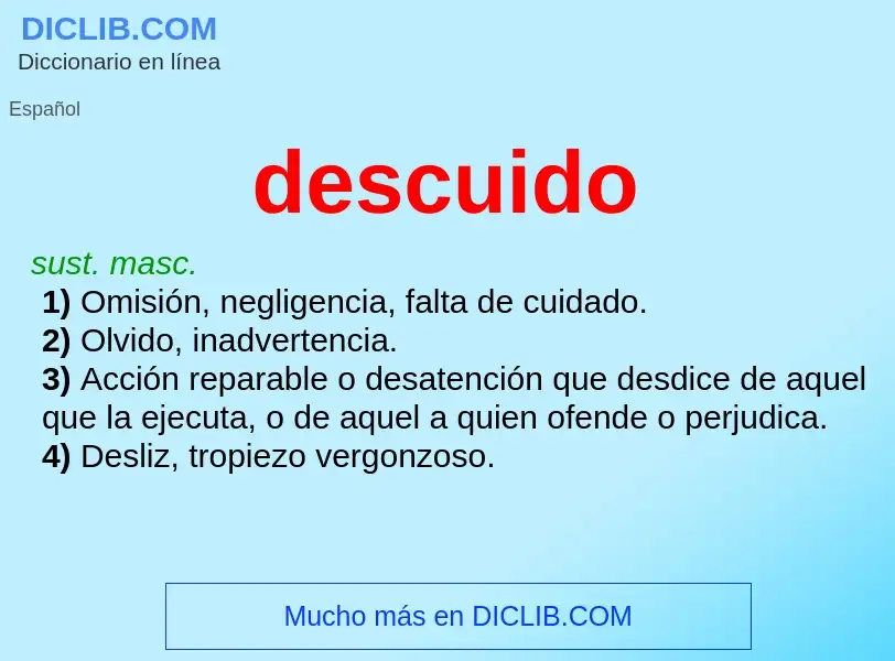 What is descuido - meaning and definition