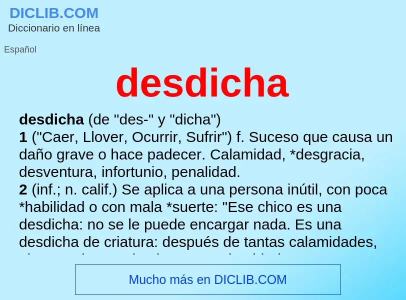 Wat is desdicha - definition