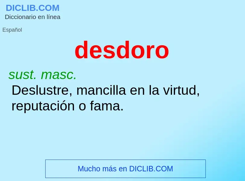 Wat is desdoro - definition